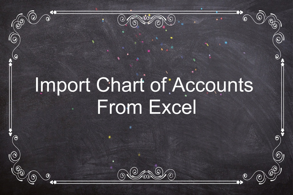 Import Chart of Accounts using Excel