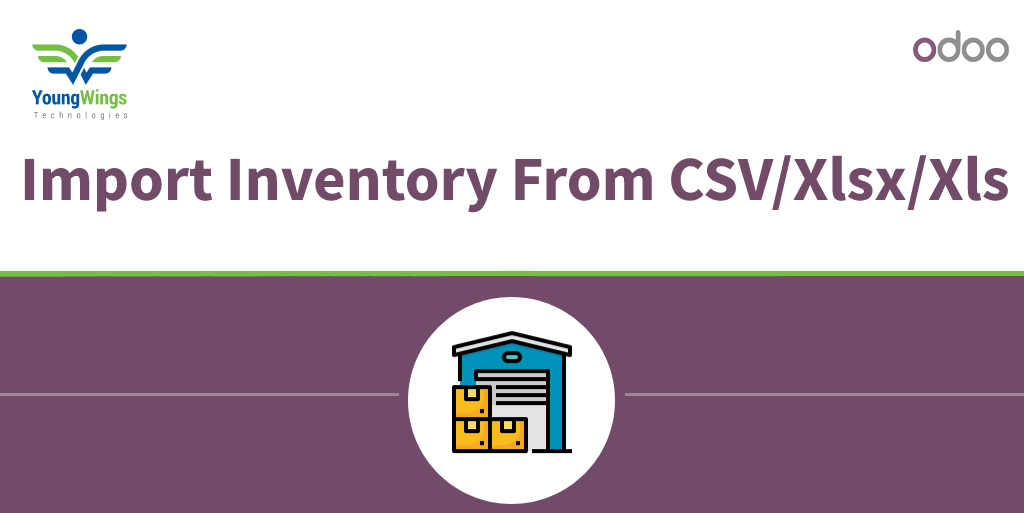 Import Stock Inventory Adjustment From CSV/Xlsx/Xls