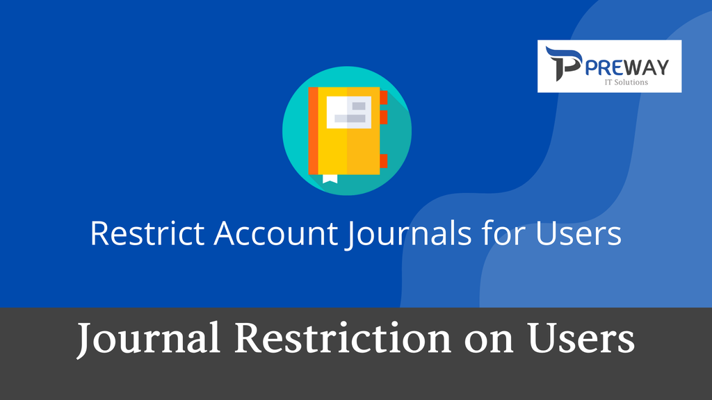 Journal Restriction on Users