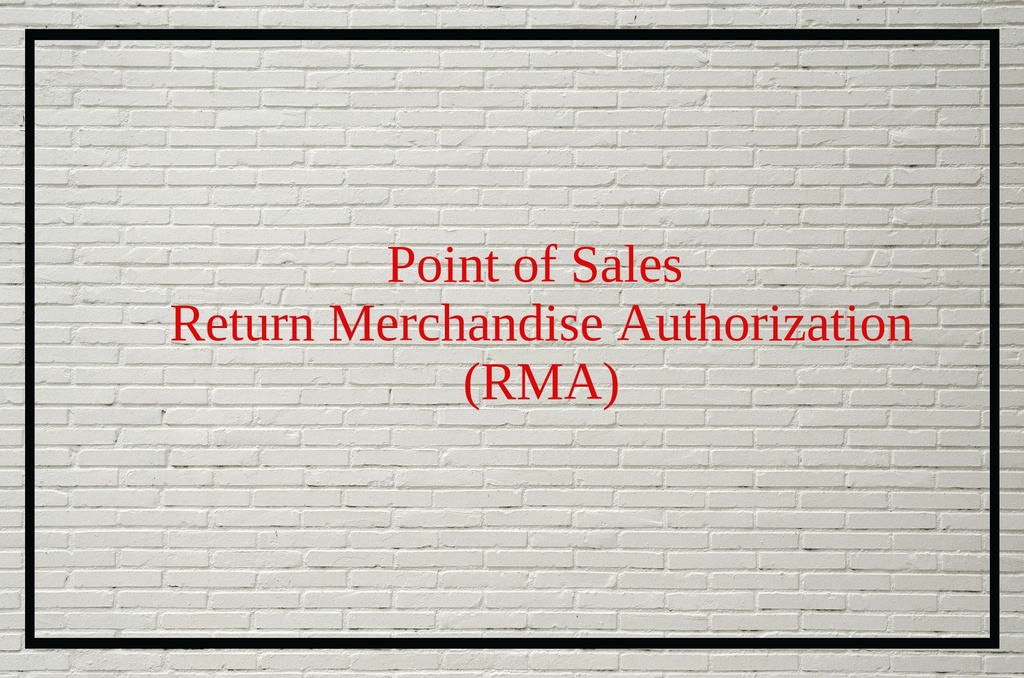 RMA for Point of Sales (POS)