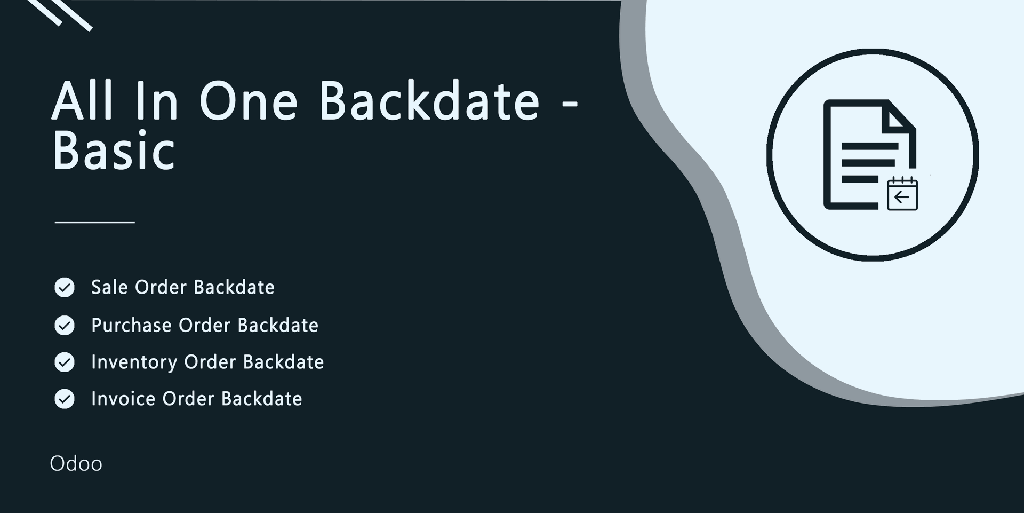 All In One Backdate - Basic | Change Effective Date | Sale Backdate | Purchase Backdate | Accounting Backdate | Invoice Backdate | Inventory Backdate