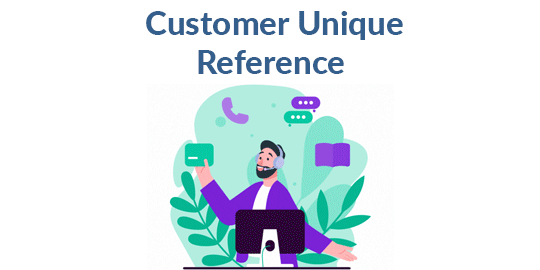 Generate Customer Unique Reference