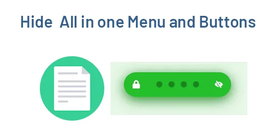 All in one Hide Menu and Buttons - All Hide Menu, Button, Actions