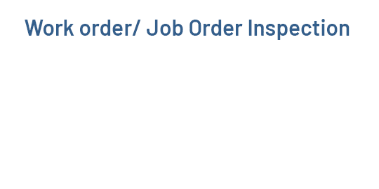 Work Order Inspection for Job Costing