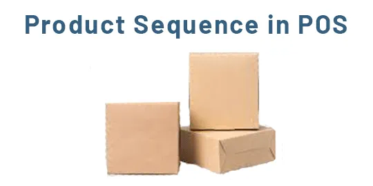 Point of Sale Product Sequence
